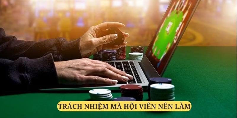 Những điều hội viên nên làm sau khi nắm vững các điều khoản này